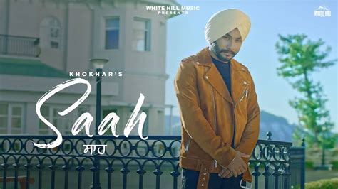 Check Out Latest Punjabi Video Song Saah Teaser Sung By Khokhar