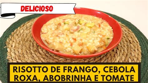 Ingredientes que você tem em casa RISOTTO DE FRANGO CEBOLA ROXA