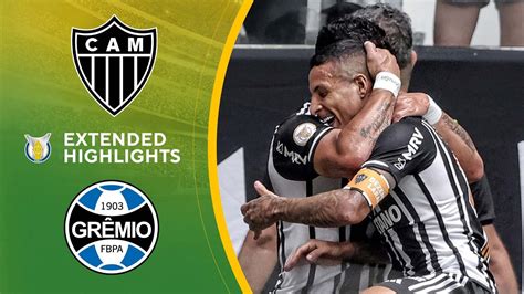 Atlético Mineiro vs Grêmio Extended Highlights Brasilerao Série A