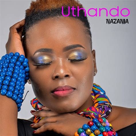 ‎uthando Feat Stanely Muamba And Geoge Munetsi Single By Nazania On Apple Music