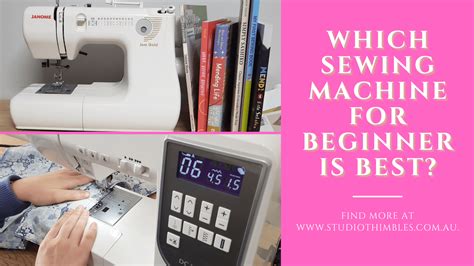 Which Sewing Machine For Beginners Is Best