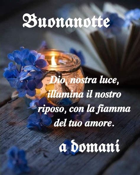 Pin Di Stefy Su Buongiorno Buonanotte Buonanotte Auguri Di