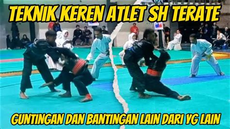 Teknik Keren Dari Atlet Shterate Tanding Dgn Menggunakan Teknik