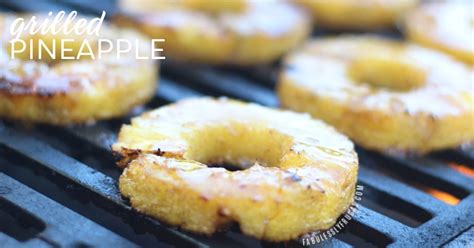 Healthy Grilled Pineapple Recipe Fabulessly Frugal