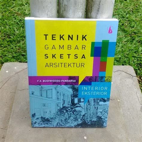 Buku – Teknik Gambar Sketsa Arsitektur | Kineruku