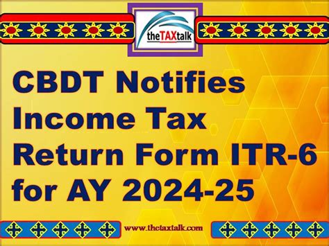 Cbdt Notifies Income Tax Return Form Itr 6 For Ay 2024 25