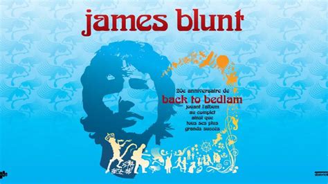 James Blunt Reveals Back To Bedlam 20th Anniversary Tour