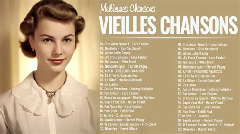 Vieilles Chansons Les Plus Belles Chansons Fran Aises France