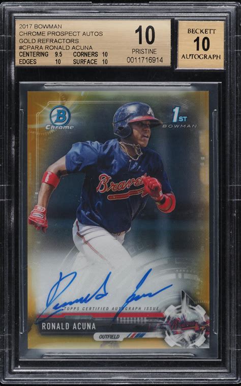 2017 Bowman Chrome Gold Refractor Ronald Acuna ROOKIE AUTO 50 BGS 10