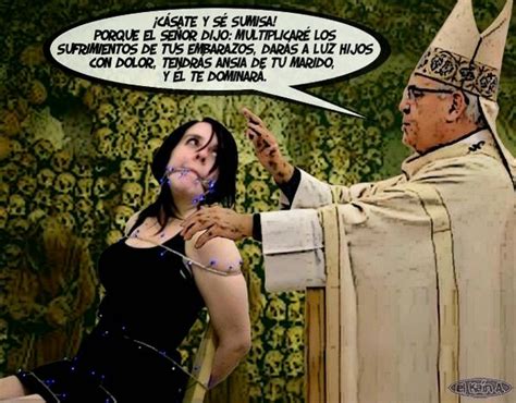 Diario De Un Ateo Las Mujeres En La Iglesia Mejor Calladas Y Sumisas