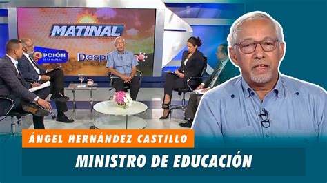 Ngel Enrique Hern Ndez Castillo Ministro De Educaci N De La Republica