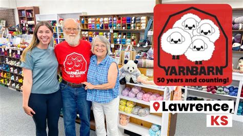 52 Years In Business Yarn Barn Of Kansas In Lawrence Ks