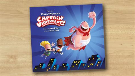 The Art Of Captain Underpants The First Epic Movie Youtube