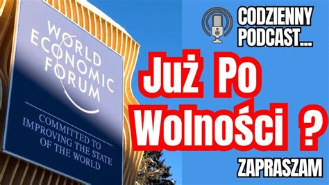 Wiatowe Forum Ekonomiczne W Davos A Nasza Wolno Youtube