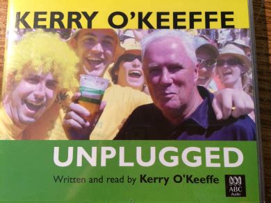 Kerry O'Keeffe Unplugged [Audio], Kerry O'Keeffe - Shop Online for ...