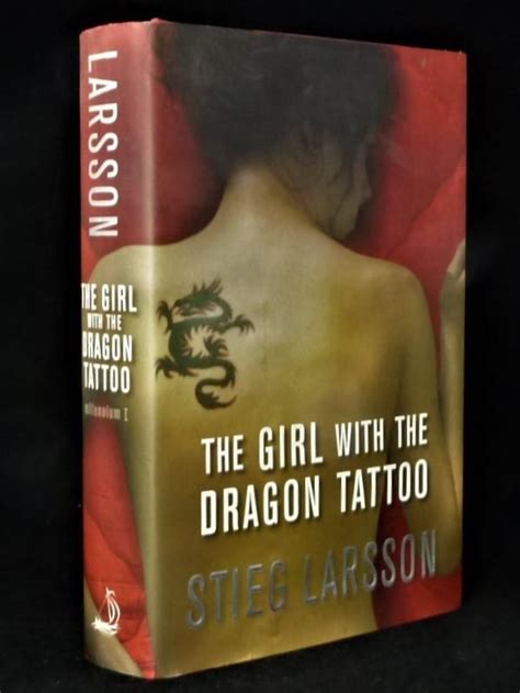 The Girl With The Dragon Tattoo First Edition1 1 By Larsson Stieg Very Good Hardcover 2008