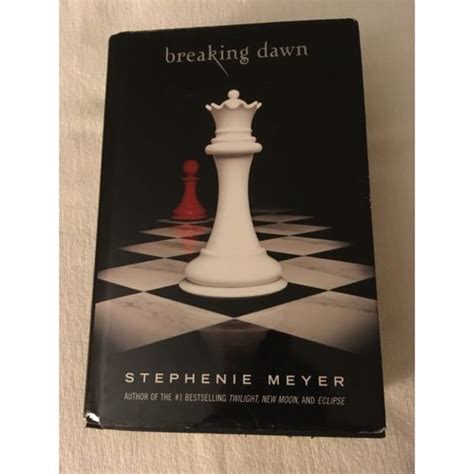 breaking dawn #1 Best Seller : novel Stephanie Meyer;.- The Book Chateau