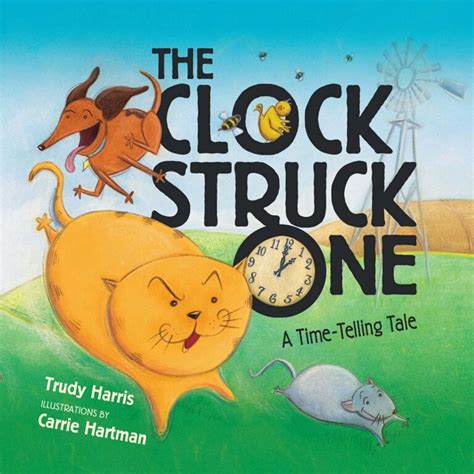 10 Read Aloud Books About Telling Time Around The Kampfire