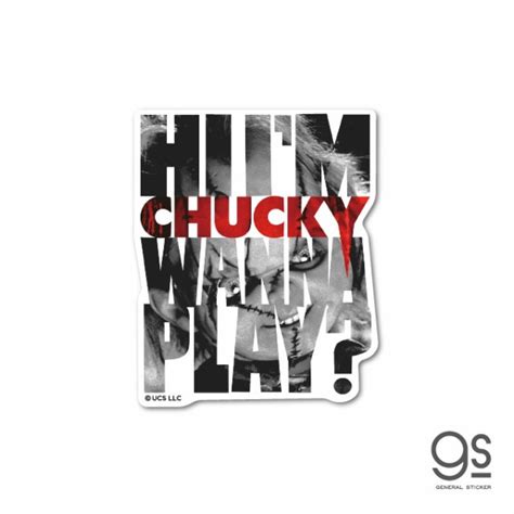 チャッキーステッカー HI IM CHUCKY WANNA PLAY 映画 チャイルドプレイ ホラー ユニバーサル アメリカ イラスト