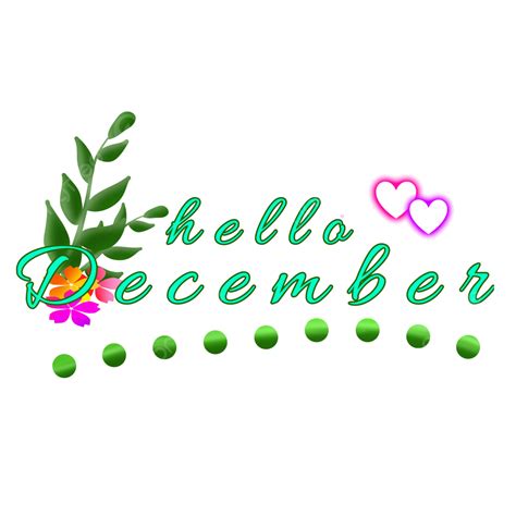 Hello December Hd Transparent Free Download Hello December Lettering