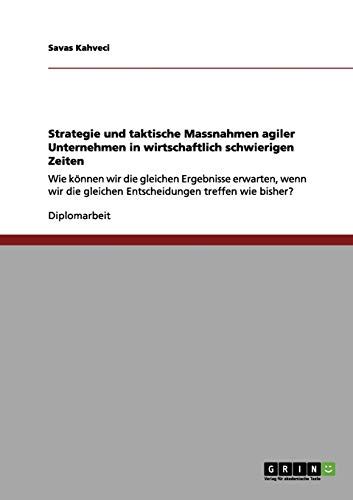 Strategie Und Taktische Massnahmen Agiler Unternehmen In Wirtschaftlich