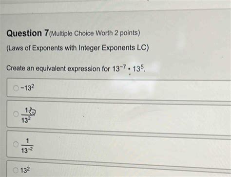 Solved Question Multiple Choice Worth Points Laws Of Exponents