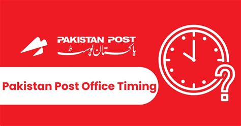 Pakistan Post Office Timing - Couriers PK