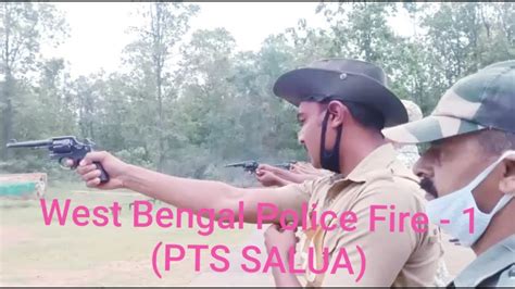 West Bengal Police Fire 1 Pts Salua Youtube