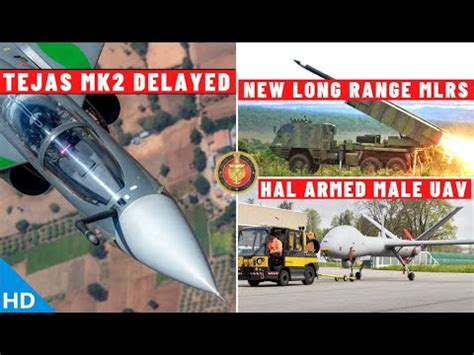 Indian Defence Updates Tejas Mark2 Delayed HAL Armed UAV Solar Group