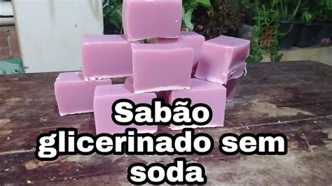 Sabão glicerinado sem soda YouTube