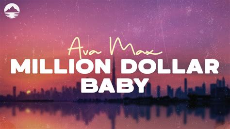 Million Dollar Baby Ava Max Lyric Video Youtube