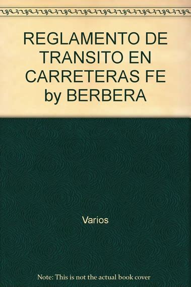 Reglamento De Transito En Carreteras Y Puentes MercadoLibre