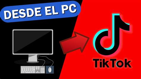 Como Hacer Videos De Tiktok En La Pc Tiktok Ar