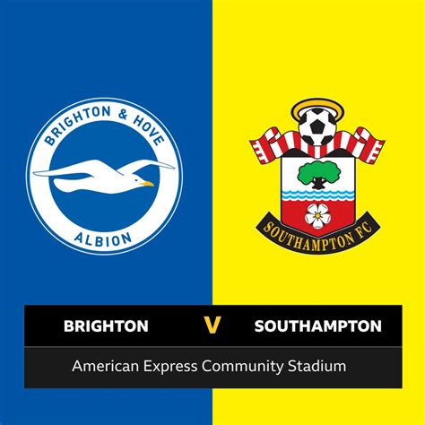 Follow Brighton Vs Southampton Live Bbc Sport