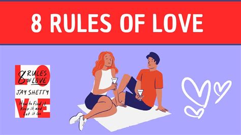 8 Rules Of Love Detailed Summary By Jay Shetty Explained The Key To