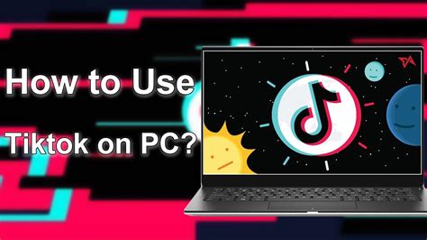 How To Use Tiktok On Pc New Youtube