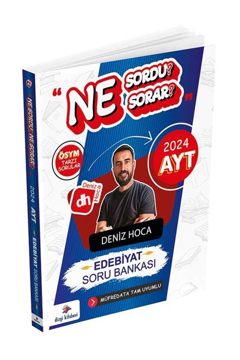 Dizgi Kitap Deniz Hoca Yks Ne Sordu Ne Sorar Ayt Edebiyat Soru Bankası