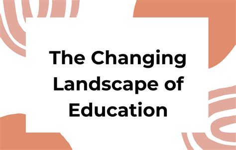 The Changing Landscape Of Education News Page