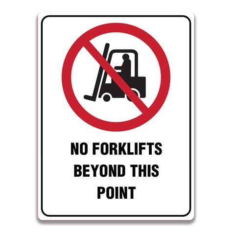 NO FORKLIFTS BEYOND THIS POINT SIGN Safety Sign And Label