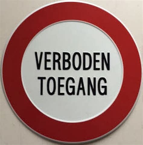 Verboden Toegang Bord 24 Cm Aluminium Bol