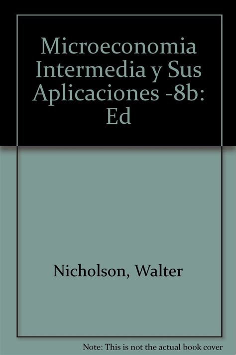 Amazon Microeconomia Intermedia Y Sus Aplicaciones 8b Ed