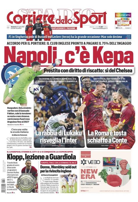 Prima Pagina Corriere Dello Sport Napoli Cè Kepa