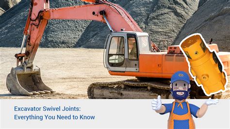 Excavator Swivel Joints Everything You Need To Know