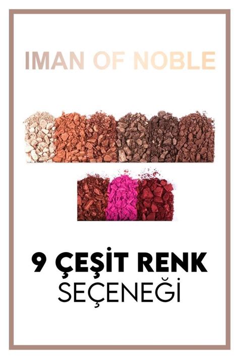 IMAN OF NOBLE Play Colour 9 lu Sedefli Ve Mat Far Paleti No 2 Fiyatı