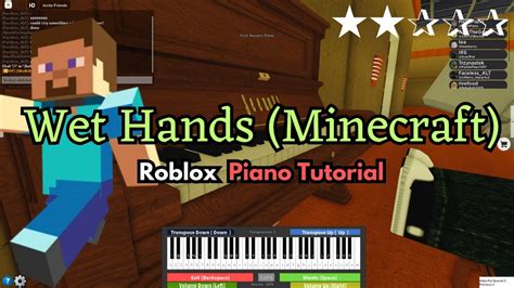 Minecraft Wet Hands Easy Roblox Virtual Piano Tutorial Youtube