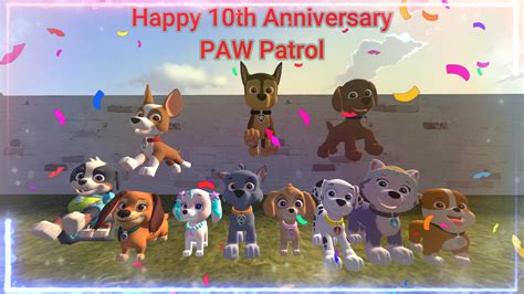 10th Anniversary PAW Patrol by RockyREclasspup on DeviantArt