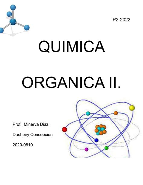 Cuestionario De QOII Pract 3 Los Esteres P2 QUIMICA ORGANICA II