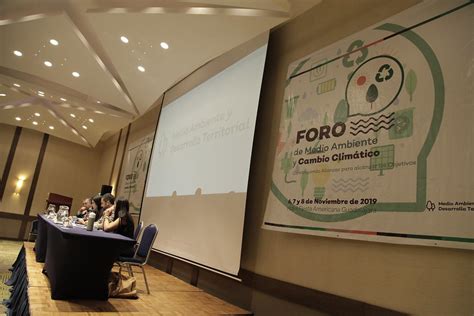 Semadet Inaugura Primer Foro De Medio Ambiente Y Cambio Clim Tico