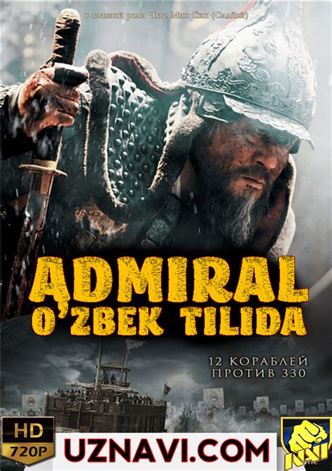 Admiral O Zbek Tilida Tarixiy Kino P Navi Hd