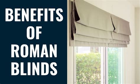 Benefits Of Roman Blinds